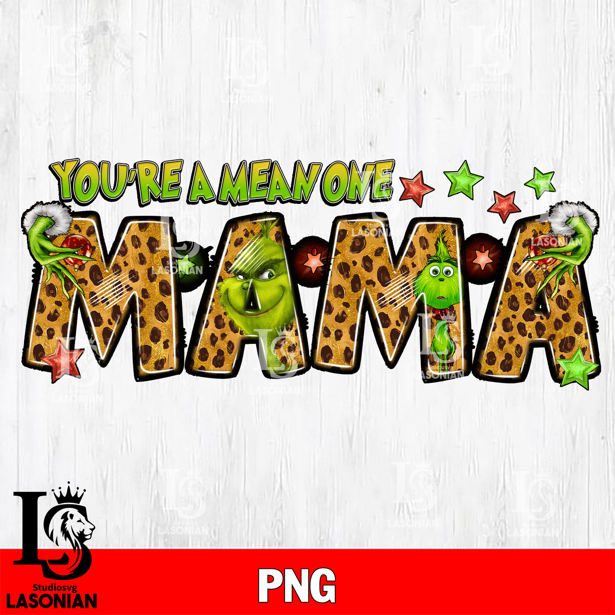 You Are Mean One Mom/mimi/nana Png Bundle, Christmas Custom Design Shirt  Png Bundle, Christmas Character 2023 Png, Instant Download (Download Now) 