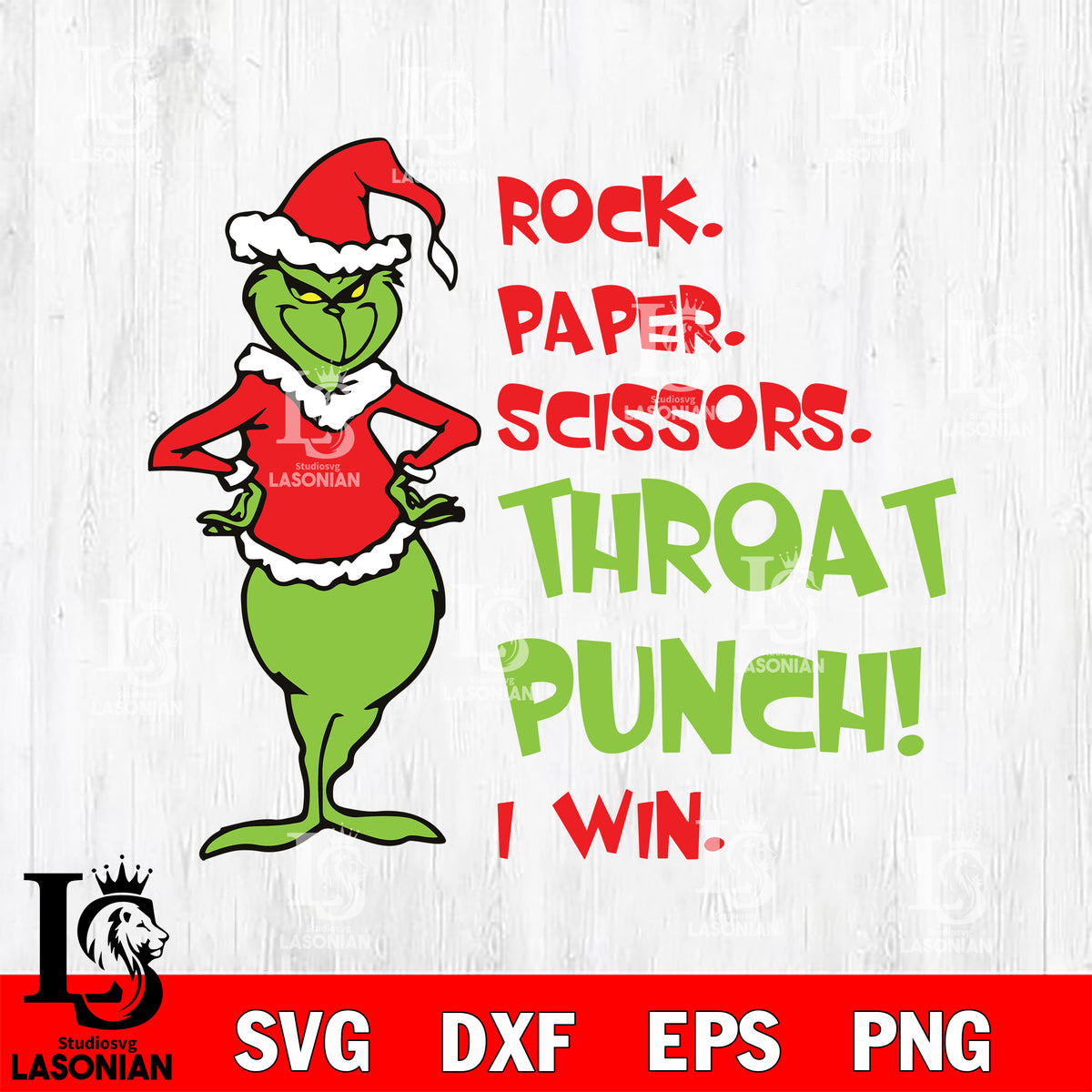 Grinch Rock Paper Scissor Throat Punch I Win Svg Eps Dxf Png File