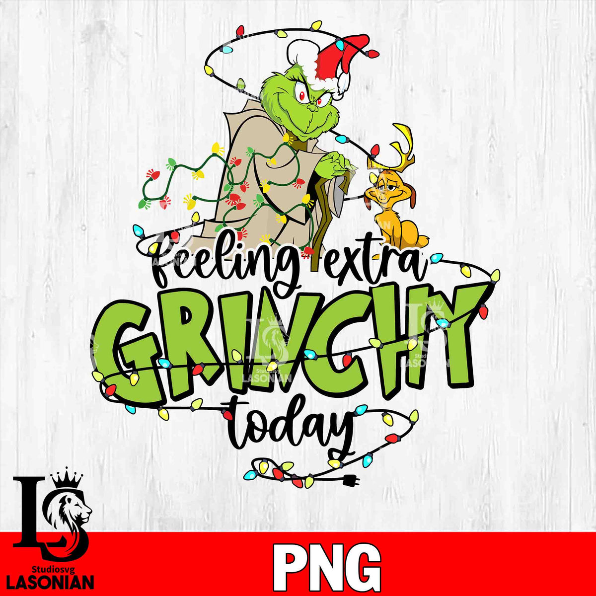 feeling-extra-grinchy-today-png-file-digital-download-lasoniansvg