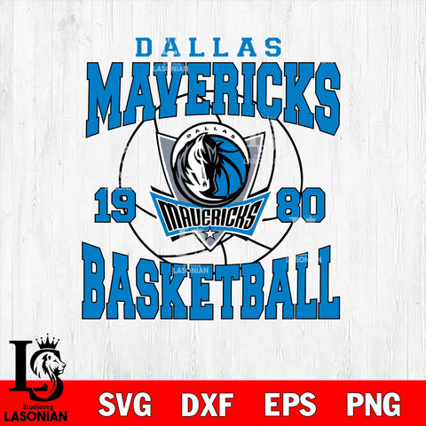 Dallas Mavericks NBA Champions 2024 Svg,Dallas Mavericks Basketball 1980 svg eps dxf png file, Digital Download, Instant Download