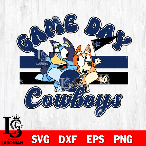 Game day Dallas Cowboys bluey svg eps dxf png file, Digital Download , Instant Download