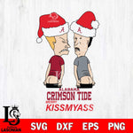 Alabama Crimson Tide Merry KissMyass Svg Eps Dxf Png File,NCAA Svg Files,Digital Download,Sublimation,Instant Download