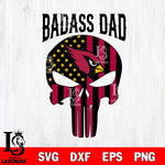 Arizona Cardinals Badass Dad Svg Eps Dxf Png File, Digital Download, Instant Download