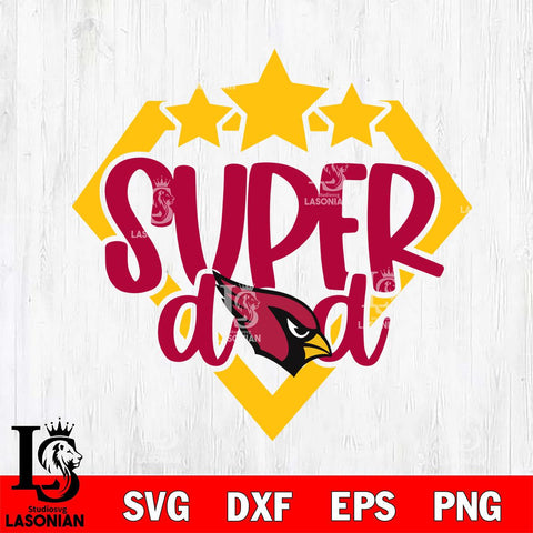 Arizona Cardinals Supper Dad Svg Eps Dxf Png File, Digital Download, Instant Download