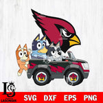 Arizona Cardinals bluey friends car Svg Eps Dxf Png File, Digital Download, Instant Download