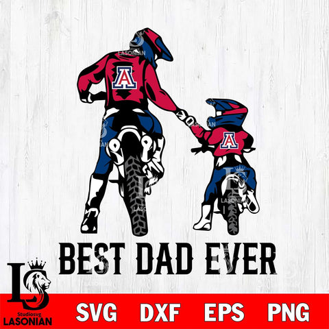 Arizona Wildcats Best Dad Ever Svg Eps Dxf Png File, Digital Download, Instant Download