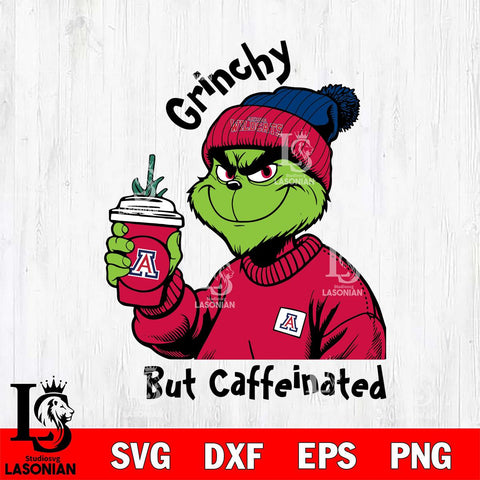 Arizona Wildcats Grinchy But Caffeinated Svg Eps Dxf Png File, Digital Download, Instant Download