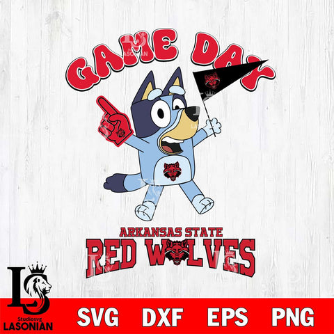 Arkansas State Red Wolves Bluey Game Day Svg Eps Dxf Png File, Digital Download, Instant Download