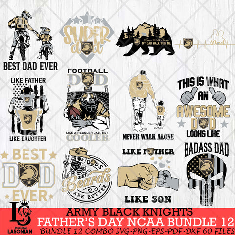 Army Black Knights Fathers Day NCAA Bundle 12 Svg Eps Dxf Png File, Digital Download, Instant Download