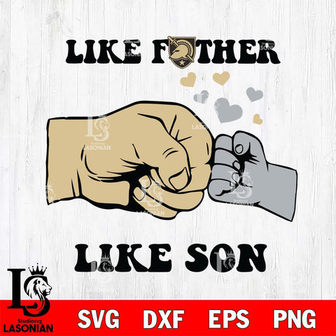 Army Black Knights Like Father Like Son Svg Eps Dxf Png File, Digital Download, Instant Download