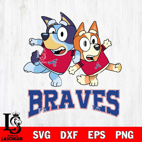 Atlanta Braves Bluey & Bingo 13 Svg Eps Dxf Png File, MLB svg, Digital Download, Instant Download