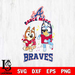 Atlanta Braves Bluey Bingo Svg Eps Dxf Png File, MLB svg, Digital Download, Instant Download