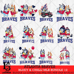 Atlanta Braves Bluey & Bingo MLB Bundle 12 SVG Eps Dxf Png File, Bundle MLB svg, Digital Download, Instant Download