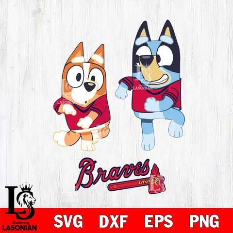 Atlanta Braves Bluey with Chilli Dance Svg Eps Dxf Png File, Digital Download, Instant Download