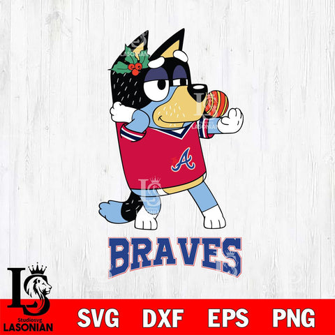 Atlanta Braves Christmas Bluey Bandit Heeler Cricut , Christmas Svg , Bluey svg , Digital Download, dxf eps png pdf file