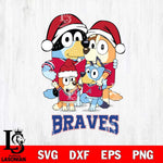 Atlanta Braves Christmas Bluey Family Sport Cricut , Christmas Svg , Bluey svg , Digital Download, dxf eps png pdf file