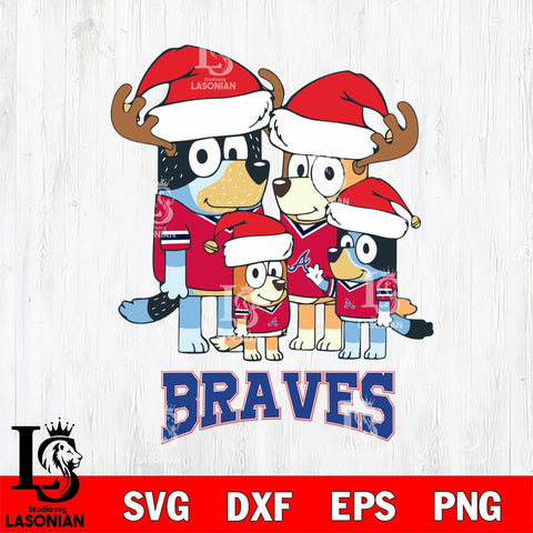 Atlanta Braves Christmas Bluey Santa Family Cricut , Christmas Svg , Bluey svg , Digital Download, dxf eps png pdf file