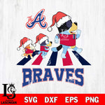 Atlanta Braves Christmas Family Bluey Walking Cricut , Christmas Svg , Bluey svg , Digital Download, dxf eps png pdf file