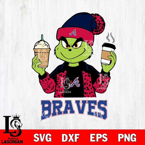 Atlanta Braves Grinch 2 coffee Svg Eps Dxf Png File, Digital Download, Instant Download