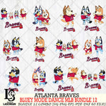 Atlanta Braves  Bluey Dance MLB Bundle 12 SVG Eps Dxf Png File, Digital Download, Instant Download