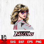 Atlanta Falcons Fan And Taylor Swift Fan Svg Eps Dxf Png File, Digital Download, Instant Download