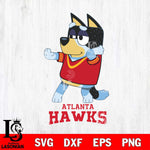 Atlanta Hawks Bluey Dad Dance Svg Eps Dxf Png File, Digital Download, Instant Download