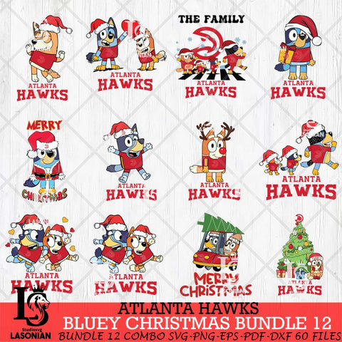 Atlanta Hawks Bluey Happy Christmas Bundle 12 Svg Eps Dxf Png File, Digital Download