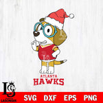 Atlanta Hawks Christmas Bluey Honey Sport Svg , Christmas Svg , Bluey svg , Digital Download, dxf eps png pdf file