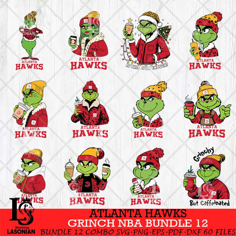 Atlanta Hawks Grinch NBA Bundle 12 SVG Eps Dxf Png File, Digital Download, Instant Download