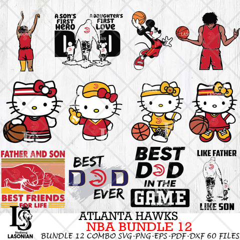 Atlanta Hawks NBA Bundle 12 Svg Eps Dxf Png File, Digital Download, Instant Download