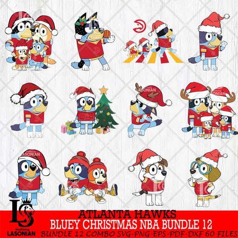 Atlanta Hawks  Bluey Christmas NBA Bundle 12 Svg Eps Dxf Png File, Digital Download, Instant Download