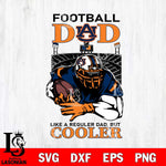 Auburn Tigers Football Dad Cooler Svg Eps Dxf Png File, Digital Download, Instant Download