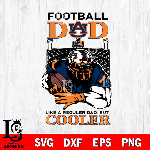 Auburn Tigers Football Dad Cooler Svg Eps Dxf Png File, Digital Download, Instant Download