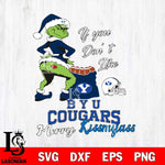 BYU Cougars Merry kissmyass grinch Svg Eps Dxf Png File,NCAA Svg Files,Digital Download,Sublimation,Instant Download