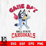 Ball State Cardinals Bluey Game Day Svg Eps Dxf Png File, Digital Download, Instant Download