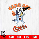 Baltimore Orioles Bluey Game Day Svg Eps Dxf Png File, Digital Download, Instant Download