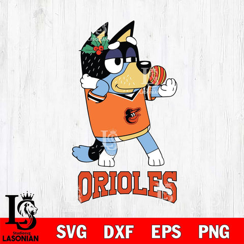 Baltimore Orioles Christmas Bluey Bandit Heeler Cricut , Christmas Svg , Bluey svg , Digital Download, dxf eps png pdf file