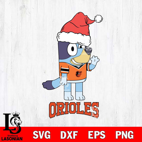 Baltimore Orioles Christmas Bluey Say Hi Cricut , Christmas Svg , Bluey svg , Digital Download, dxf eps png pdf file