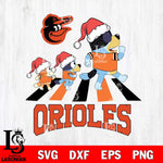 Baltimore Orioles Christmas Family Bluey Walking Cricut , Christmas Svg , Bluey svg , Digital Download, dxf eps png pdf file