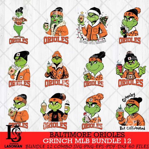 Baltimore Orioles Grinch MLB Bundle 12 SVG Eps Dxf Png File, Digital Download, Instant Download