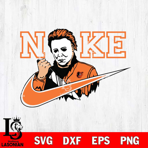 Baltimore Orioles Michael Myers Nike Svg Eps Dxf Png File, Digital Download, Instant Download