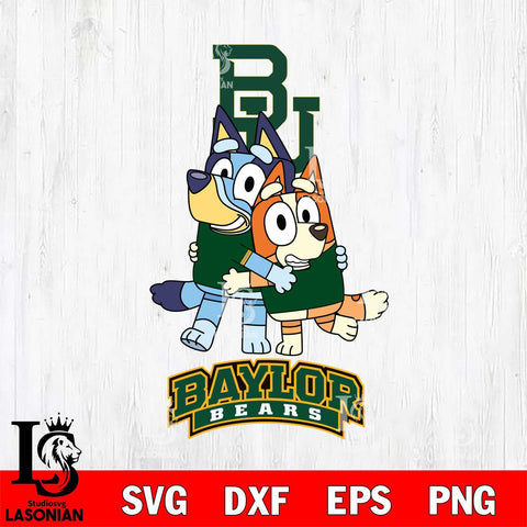 Baylor Bears Bluey & Bingo 3 Svg Eps Dxf Png File, NCAA svg, Digital Download, Instant Download