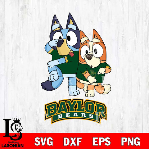 Baylor Bears Bluey & Bingo Svg Eps Dxf Png File, NCAA svg, Digital Download, Instant Download