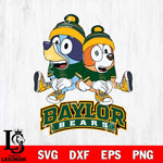 Baylor Bears Bluey & Bingo 8 Svg Eps Dxf Png File, NCAA svg, Digital Download, Instant Download