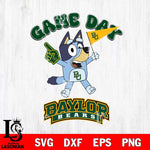 Baylor Bears Bluey Game Day Svg Eps Dxf Png File, Digital Download, Instant Download