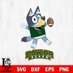 Baylor Bears Bluey Sport Football Svg Eps Dxf Png File,NCAA Svg Files,Bluey svg ,Digital Download ,Instant Download, Cricut File