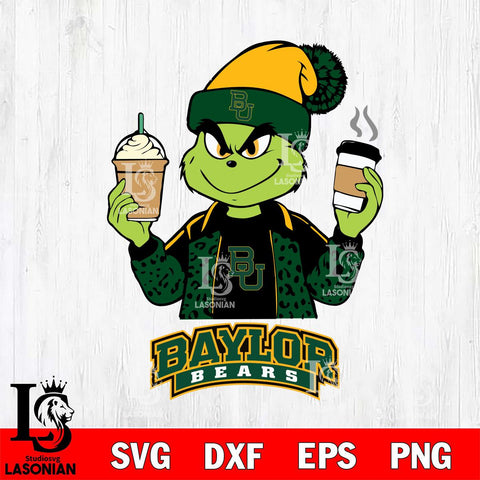 Baylor Bears Grinch 2 coffee Svg Eps Dxf Png File, Digital Download, Instant Download