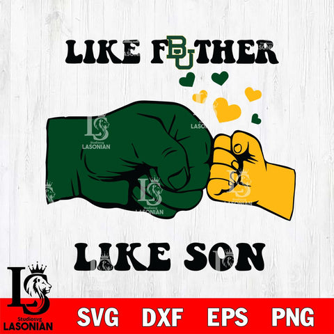 Baylor Bears Like Father Like Son Svg Eps Dxf Png File, Digital Download, Instant Download