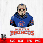 Boise State Broncos Jason Voorhees 4 Svg Eps Dxf Png File, Digital Download