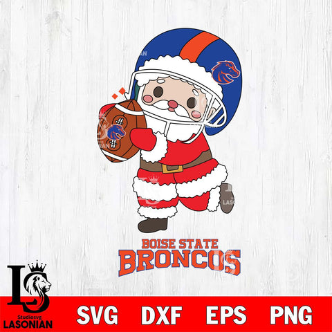 Boise State Broncos Santa Claus Cute Svg dxf eps png pdf file,NCAA svg,Digital Download,Cricut file